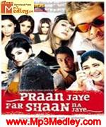 Praan Jaye Par Shaan Na Jaye 2002